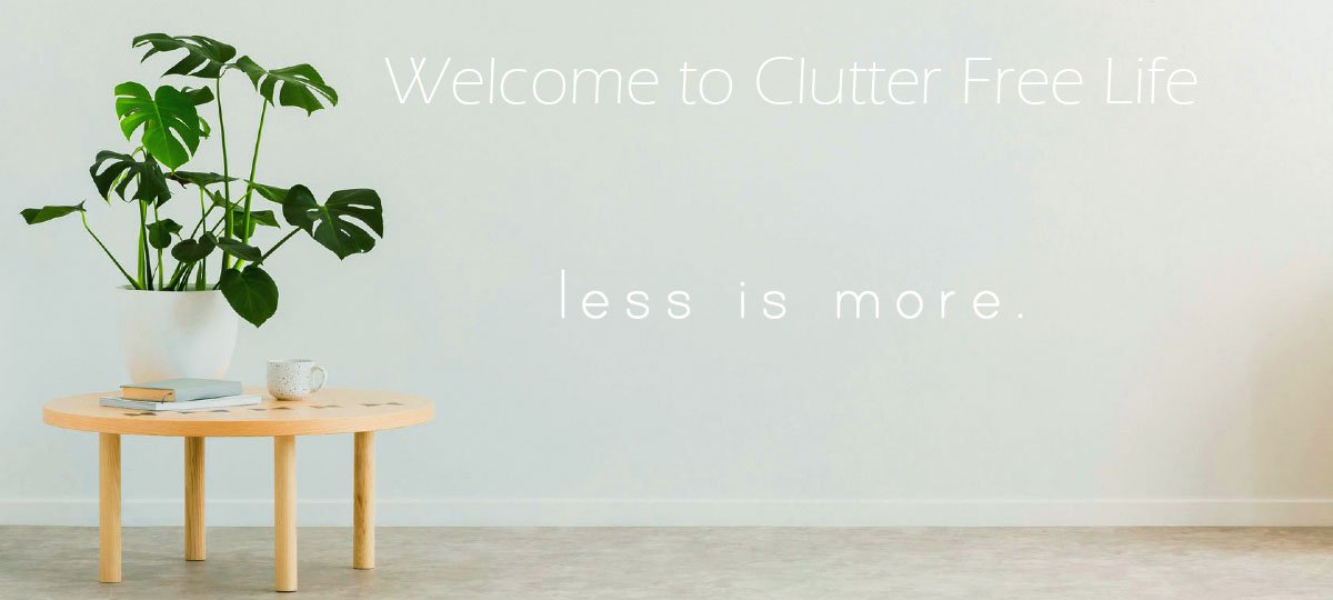 Clutter Free Life