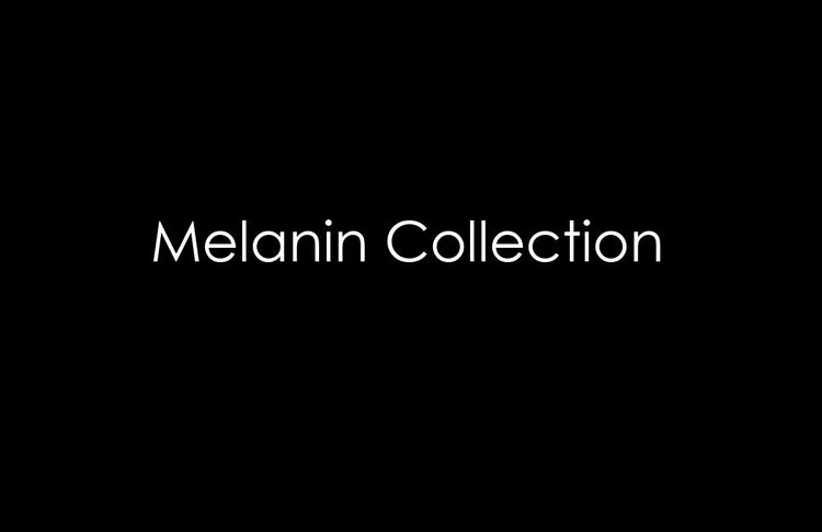 Melanin Collection
